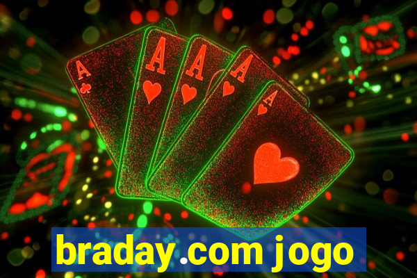 braday.com jogo